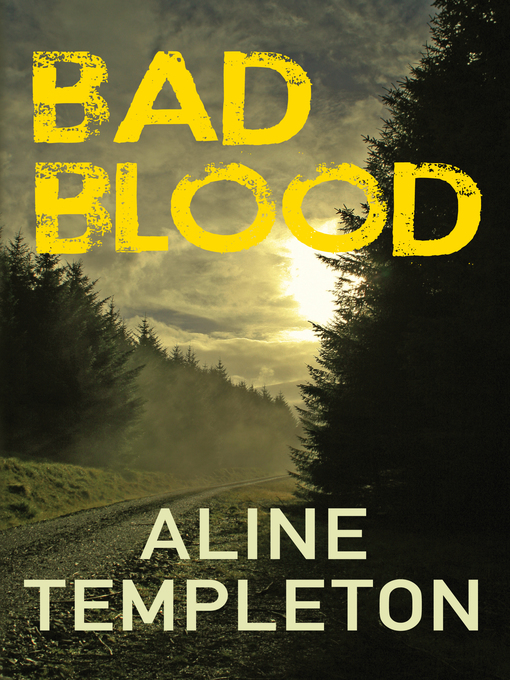 Title details for Bad Blood by Aline Templeton - Available